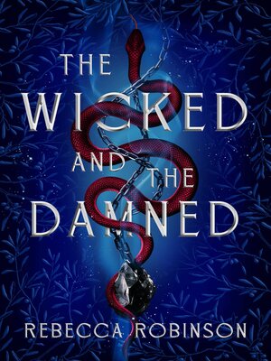 cover image of The Wicked and the Damned